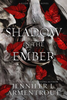 A Shadow in the Ember #1