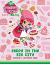 Berry in the Big City: Sticker & Activity Book (Strawberry Shortcake)