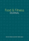 Food and Fitness Journal