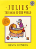 Julius The Baby of the World