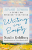 Writing on Empty: a Guide to Finding Your Voice