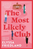 The Most Unlikely Club