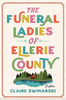 The Funeral Ladies of Ellerie County