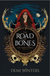 The Road of Bones #1