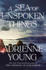 A Sea of Unspoken Things (HC)