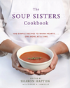 The Soup Sisters Cookbook