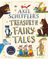 Axel Scheffler's Treasury of Fairy Tales