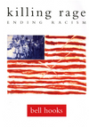 killing rage: ending racism