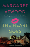 The Heart Goes Last