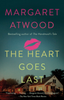 The Heart Goes Last