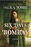 Six Days in Bombay