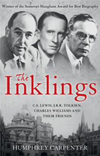 The Inklings: C.S. Lewis, J.R.R. Tolkien, Charles Williams and Their Friends