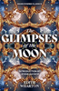 The Glimpses of the Moon (Rediscovered Classics)