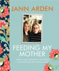 Feeding My Mother (HCU)