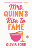 Mrs. Quinn's Rise to Fame
