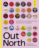 Out North: An Archive of Queer Activism and Kinship in Canada