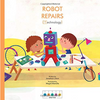 Robot Repairs (STEAM Stories)(R)