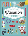 Lonely Planet Kids: Create Your Own Vacation Games