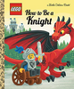 LEGO How to Be a Knight