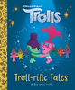 Dreamworks Trolls: Troll-rific Tales (3 books in 1!)
