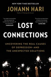 Lost Connections: Uncovering the Real Causes of Depression - and the Unexpected Solutions (HCU)