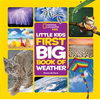 Little Kids First Big Book of Weather