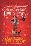 The Girl Who Saved Christmas (HC)