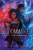 Bloodmarked (Legendborn Cycle #2)