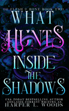 What Hunts Inside the Shadows #2