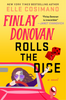 Finlay Donovan Rolls the Dice #4
