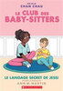 Le Club des Baby-Sitters #15: Le Langage Secret de Jessi (Graphic Novel)