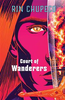 Silver Under Nightfall #2: Court of Wanderers