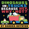 Dinosaurs in Trucks Because Hey, Why Not?