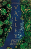 Valley (Glacian Trilogy #3) (HC)