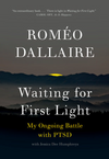 Waiting For First Light: My Ongoing Battle With PTSD