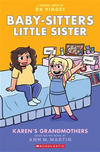 Baby-Sitters Little Sister #9: Karen's Grandmothers (Graphic Novel)