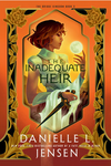 The Inadequate Heir (The Bridge Kingdom #3)