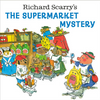 Richard Scarry's The Supermarket Mystery