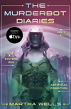 The Murderbot Diaries Vol. 1 - All Systems Red, Artificial Condition