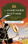 A Wine Country Mystery #8: The Vineyard Victims (R)