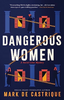 Dangerous Women