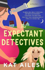 The Expectant Detectives #1