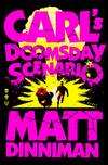 Carl's Doomsday Scenario #2