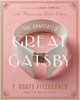 The Annotated Great Gatsby: 100th Anniversary Deluxe Edition