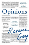 Opinions: A Decade of Arguments, Criticism, and Minding Other People's Business