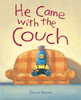 He Came With the Couch