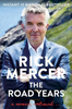 The Road Years: a Memoir, Continued... (R)