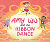 Amy Wu and the Ribbon Dance