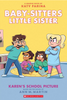 The Baby-Sitters Little Sister #5: Karen's School Picture (Graphic Novel)
