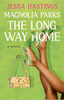Magnolia Parks: The Long Way Home #3